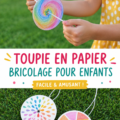 Image d'un spinner en papier coloré fabriqué par des enfants.