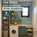 Une buanderie bien organisée et décorée