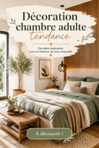 Chambre adulte décorée avec des tendances modernes et chaleureuses
