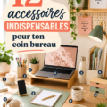 Bureau bien aménagé avec 12 accessoires pratiques