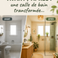 Salle de bain avant et après transformation, montrant un espace moderne et accueillant.