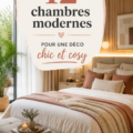 Chambre moderne au style chic avec des éléments cosy.