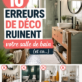 Salle de bain magnifiquement décorée sans erreurs