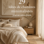 Chambre minimaliste avec des tons doux et peu de décoration pour un espace apaisant