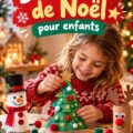 Un enfant créant un bricolage de Noël amusant avec des décorations colorées.
